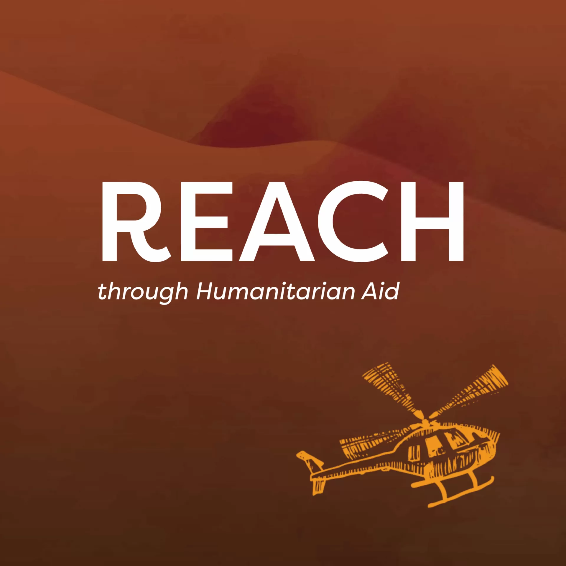 Reach through Humanitarian Aid: Mission Reach 2026 poster